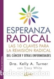 Libros: Esperanza radical - Turner, Kelly A. - Foto 1