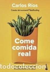 Libros: Come comida real - R&iacute;os, Carlos - Foto 1