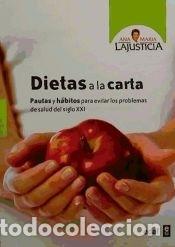 Libros: DIETAS A LA CARTA - LAJUSTICIA ANA