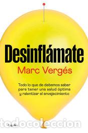 Libros: Desinfl&aacute;mate - Verg&eacute;s, Marc - Foto 1