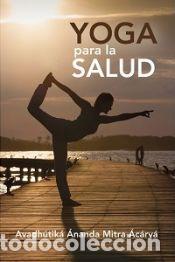 Livres: Yoga Para La Salud - Varios autores