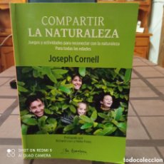 Libros: COMPARTIR LA NATURALEZA POR JOSEPH CORNELL.. Lote 391153574