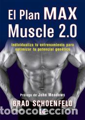 Libros: El plan Max Muscle 2.0 - Schoenfeld, Brad - Foto 1