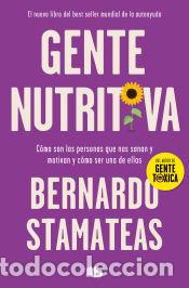 Libros: Gente nutritiva - Stamateas, Bernardo - Foto 1