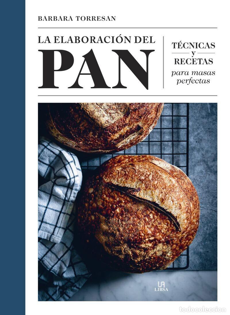 Libros: LA ELABORACION DEL PAN - Foto 1