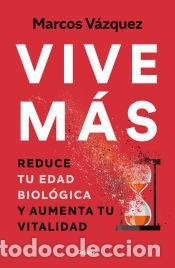 Vive más de Marcos Vázquez: ¡Rejuvenece y Vive Plenamente!