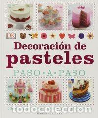 Libros: DECORACION DE PASTELES PASO A PASO - Foto 1