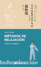 Libros: M&eacute;todos de relajaci&oacute;n - Changle, Chen - Foto 1