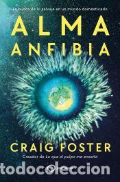 Libros: Alma anfibia - Foster, Craig - Foto 1
