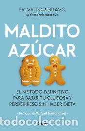 Libros: Maldito az&uacute;car - Bravo, V&iacute;ctor - Foto 1