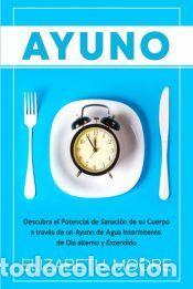 Libros: Ayuno - Elizabeth Moore - Foto 1