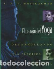 Libros: CORAZON DEL YOGA - DESIKACHAR T.K.V. - Foto 1