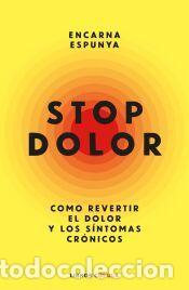Libros: STOP dolor - Espunya, Encarna - Foto 1