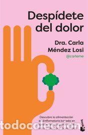 Libros: Desp&iacute;dete del dolor - M&eacute;ndez Losi, Carla