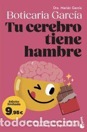 Libros: Tu cerebro tiene hambre - Boticaria Garc&iacute;a