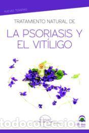 Libros: Tratamiento natural de la Psoriasis y el vit&iacute;ligo - MASTERS DESARROLLO INTEGRAL DE LA PERSONA