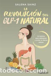 Libros: La revoluci&oacute;n del GLP-1 natural - Sainz Echevarr&iacute;a, Salena