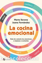 Libros: La cocina emocional - Fern&aacute;ndez, Juana; Verona, Marta