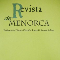 Libros de segunda mano: REVISTA DE MENORCA TOM 87 (II). Lote 27239455