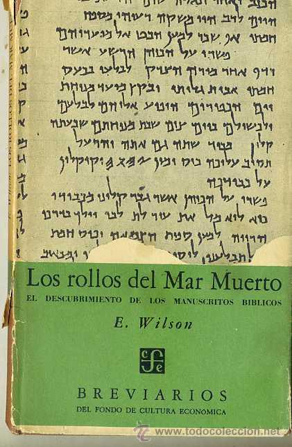 Libros de segunda mano: WILSON : LOS ROLLOS DEL MAR MUERTO (1956) - Foto 1