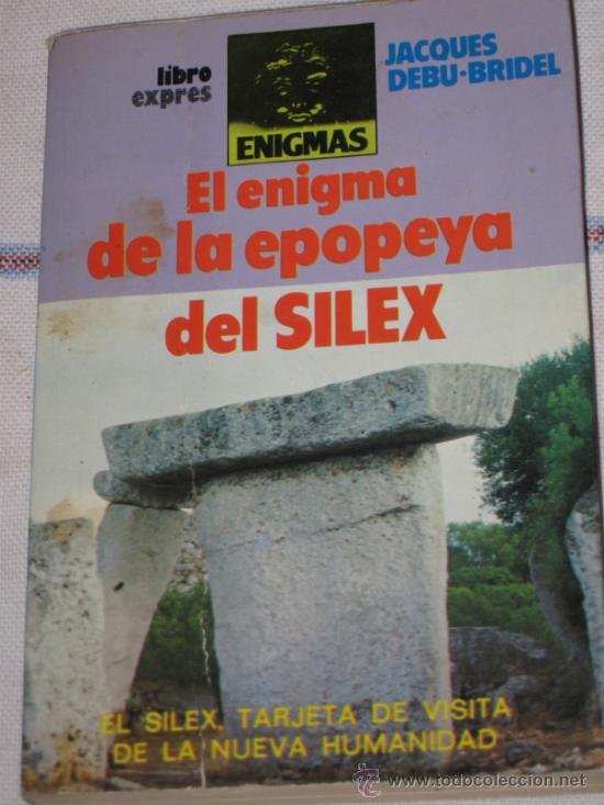 Libros de segunda mano: EL ENIGMA DE LA EPOPEYA DEL SILEX - Foto 1