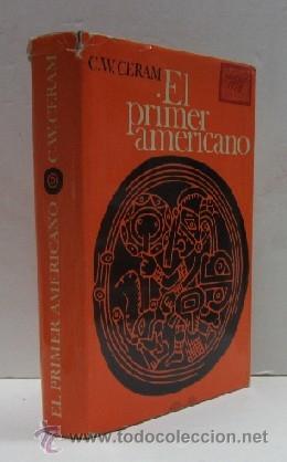 Libros de segunda mano: EL PRIMER AMERICANO - PRIMERA EDICION 1973 - Foto 1