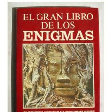 Libros de segunda mano: EL GRAN LIBRO DE LOS ENIGMAS. SECRETOS DE LAS CIVILIZACIONES PERDIDAS.. Lote 36734612