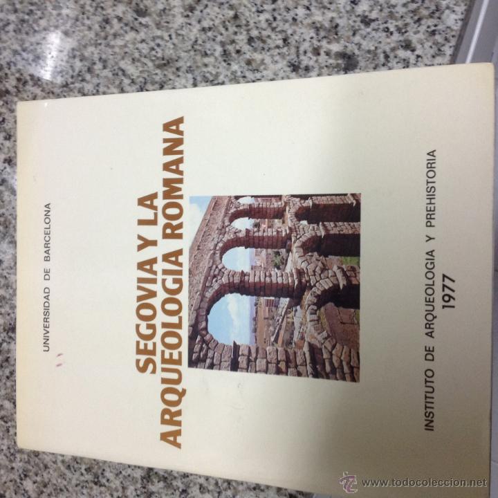 Libros de segunda mano: Segovia y la arqueolog&iacute;a romana - Foto 1