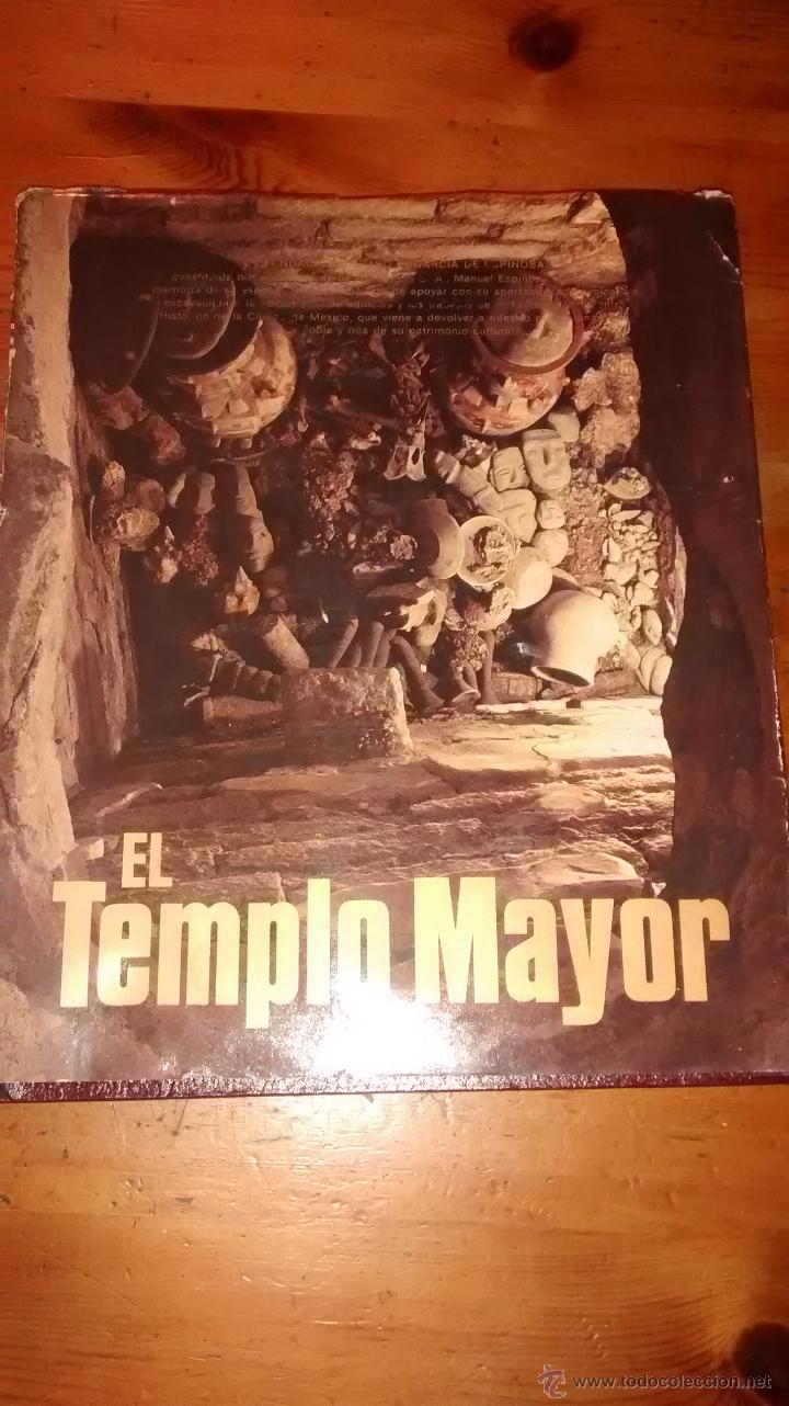 Libros de segunda mano: EL TEMPLO MAYOR / JOSE LOPEZ PORTILLO / 1&ordf; EDICION / 1981 - Foto 1