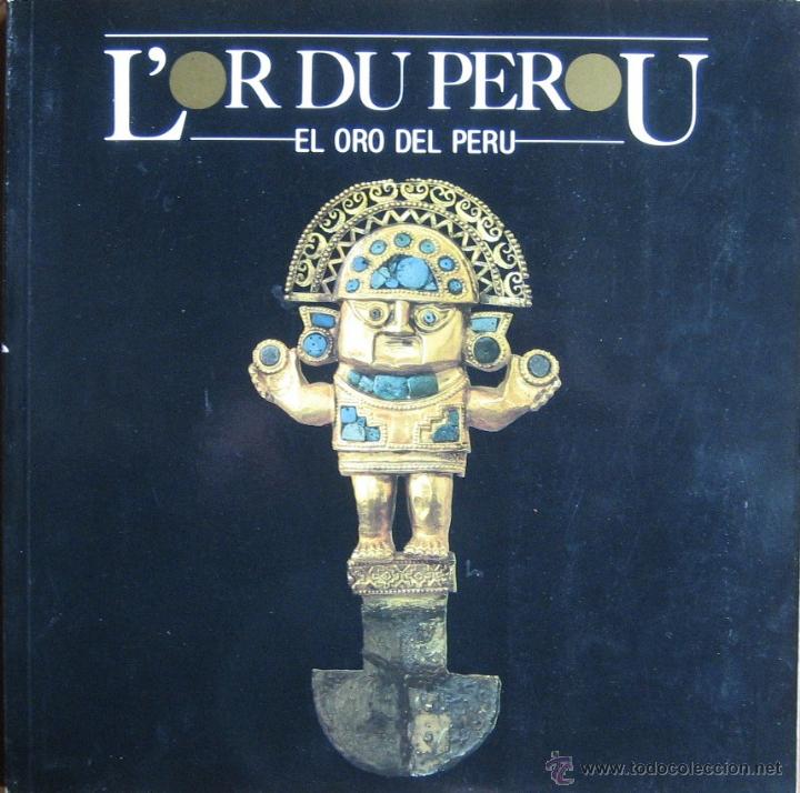 Libros de segunda mano: Lor du Perou - El oro de Peru - Foto 1