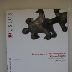 Libros de segunda mano: LA NECROPOLIS DE EPOCA VISIGODA DE ESPIRDO-VELADIEZ. ANTONEL JEPURE. JUNTA DE CASTILLA Y LEON 2004. Lote 49642291