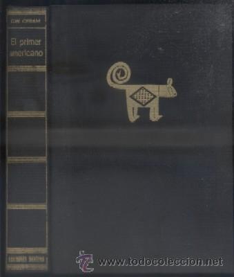 Second hand books: EL PRIMER AMERICANO. EL ENIGMA DE LOS INDIOS PRECOLOMBINOS. CERAM, C.W. A-AM-473