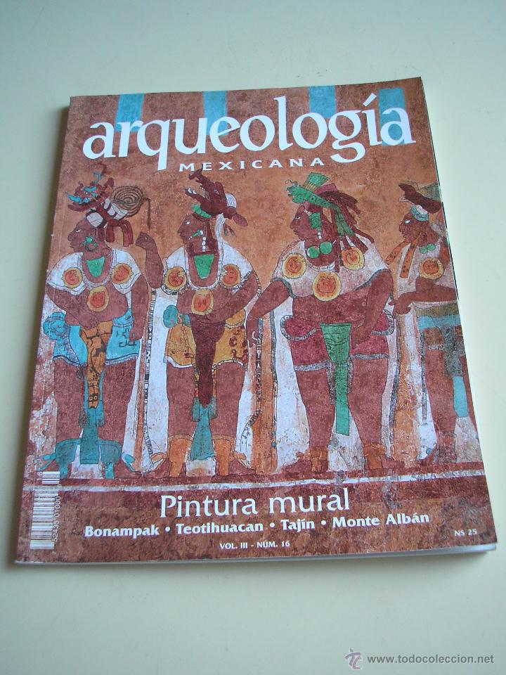 Revista Arqueologia Mexicana Nº 16 1995 Vendido En Venta Directa
