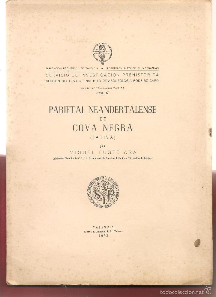 Second hand books: FUSTE ARA,,,PARIETAL NEANDERTALENSE DE COVA NEGRA Jativa , 1953