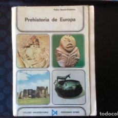Libros de segunda mano: PREHISTORIA DE EUROPA.- PEDRO BOSCH-GIMPERA