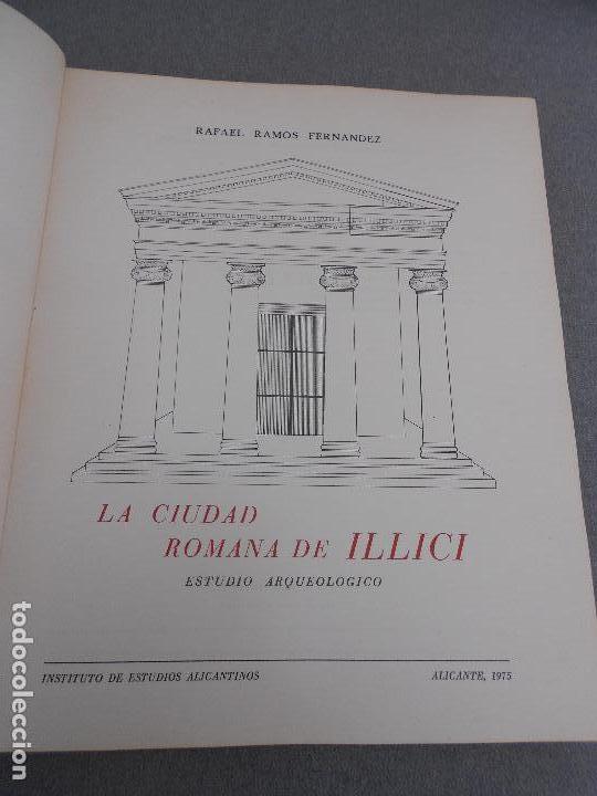 Libros de segunda mano: LA CIUDAD ROMANA DE ILLICE - Foto 7