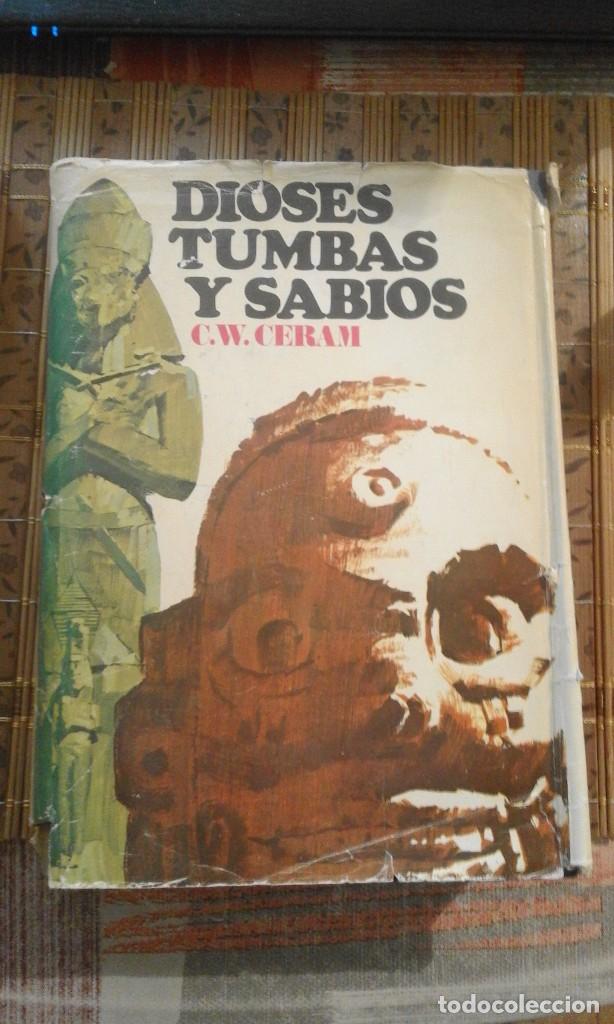 Libros de segunda mano: Dioses, tumbas y sabios - C.W. Ceram - Foto 1