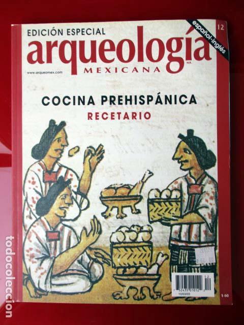 Edicion Especial Arqueologia Mexicana Cocina P Sold Through Direct Sale