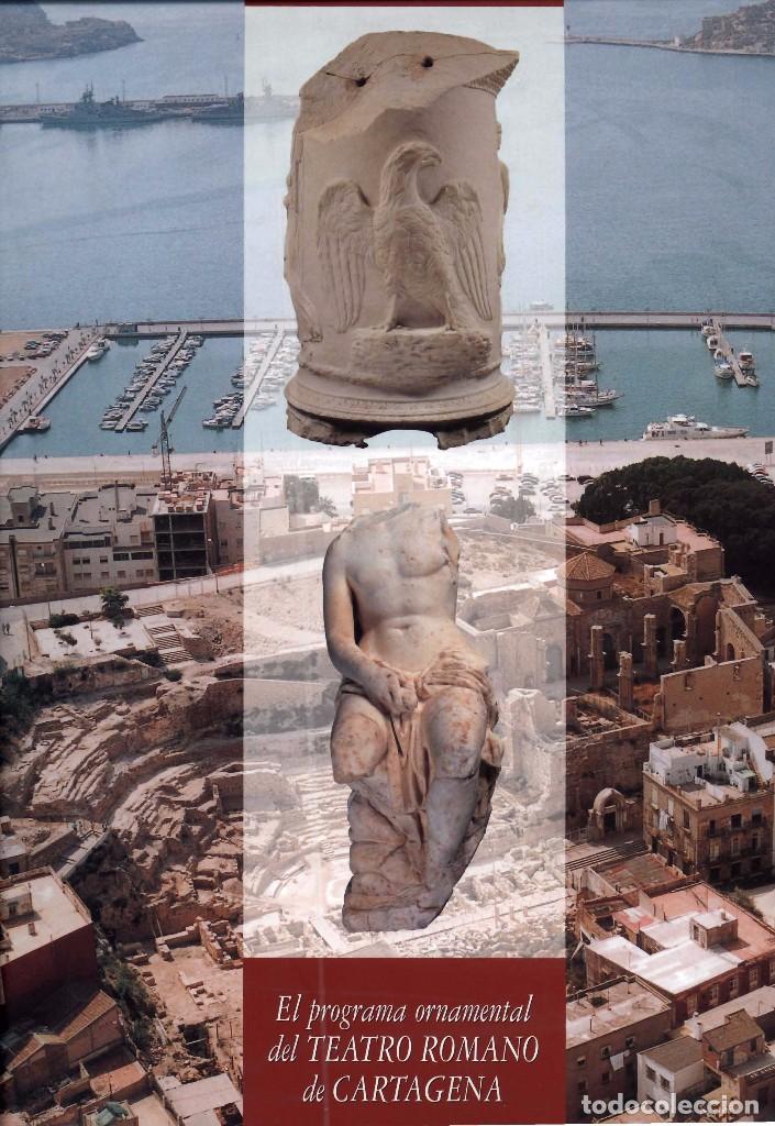 Libros de segunda mano: El programa ornamental del teatro romano de Cartagena - Foto 1