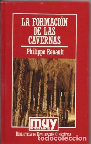 Libros de segunda mano: La formaci&oacute;n de las cavernas. Philippe Renault - Foto 1