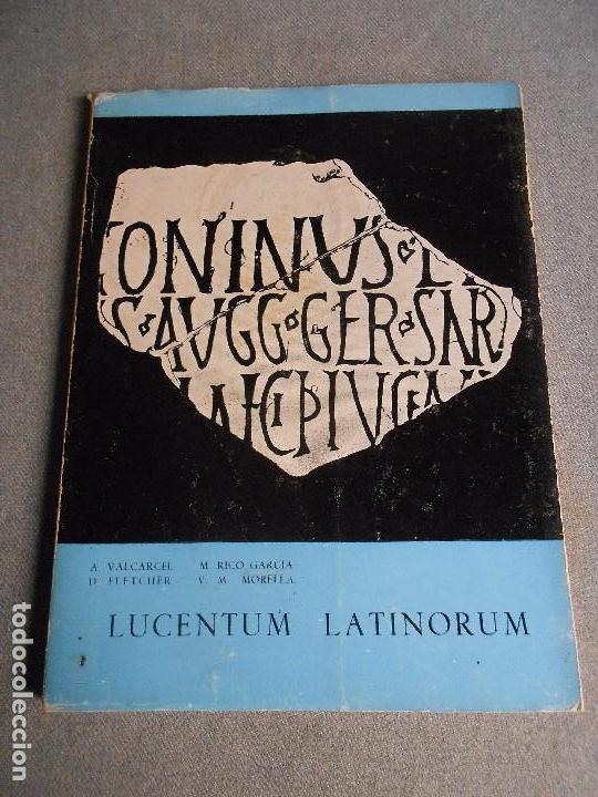 Libros de segunda mano: LUCENTUM LATINORUM - Foto 1