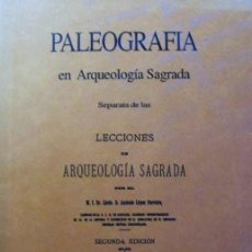 Libros de segunda mano: PALEOGRAFIA EN ARQUEOLOGIA SAGRADA, SEPARATA LECCIONES, ANTONIO LOPEZ FERRREIRO, 2ª EDI.FACSIMIL *