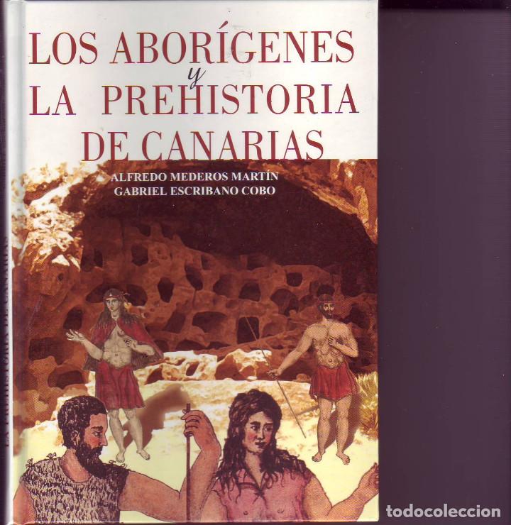 Libros de segunda mano: los aborigenes y la prehistoria de canarias - Foto 1