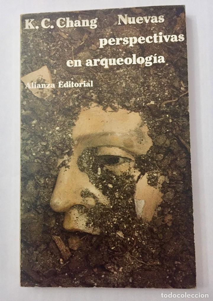 Libros de segunda mano: NUEVAS PERSPECTIVAS EN ARQUEOLOG&Iacute;A.K.C. CHANG - Foto 1