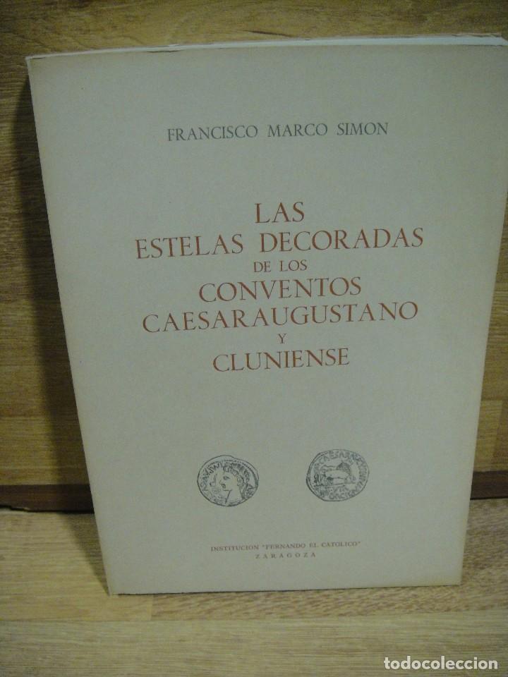 Libros de segunda mano: las estelas decoradas de los conventos caesaraugustano y cluniense - marco simon - Foto 1