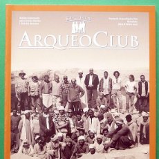 Libros de segunda mano: ARQUEOCLUB Nº 8 - REVISTA DEL MUSEU EGIPCI - FEBRERO 2007 - NUEVO - VER INDICE