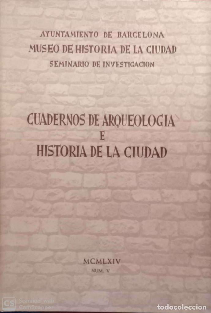 Libros de segunda mano: Cuadernos de arqueolog&iacute;a e historia de la ciudad (n&uacute;m. V) - Foto 1
