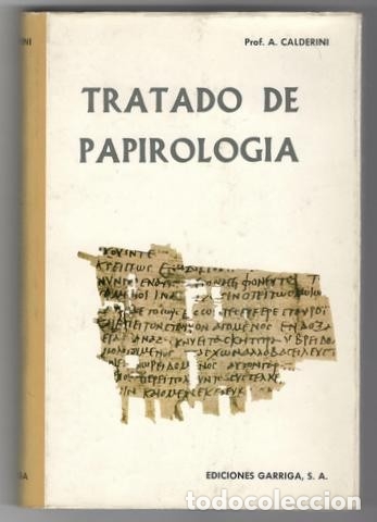 Libros de segunda mano: CALDERINI, A.: TRATADO DE PAPIROLOG&Iacute;A - Foto 1