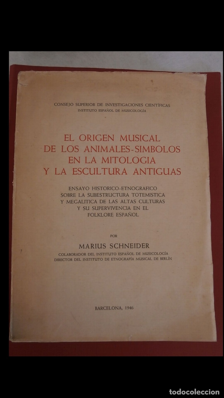Libri di seconda mano: El origen musical de los animales-simbolos en la mitologia y la escultura antiguas. M. Scheneider