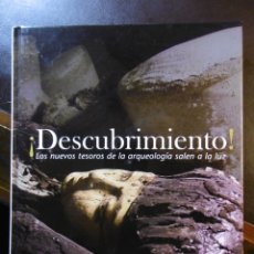 Libros de segunda mano: DESCUBRIMIENTO. LOS NUEVOS TESOROS DE LA ARQUEOLOGÍA SALEN A LA LUZ. HISTORIA.. Lote 182664288
